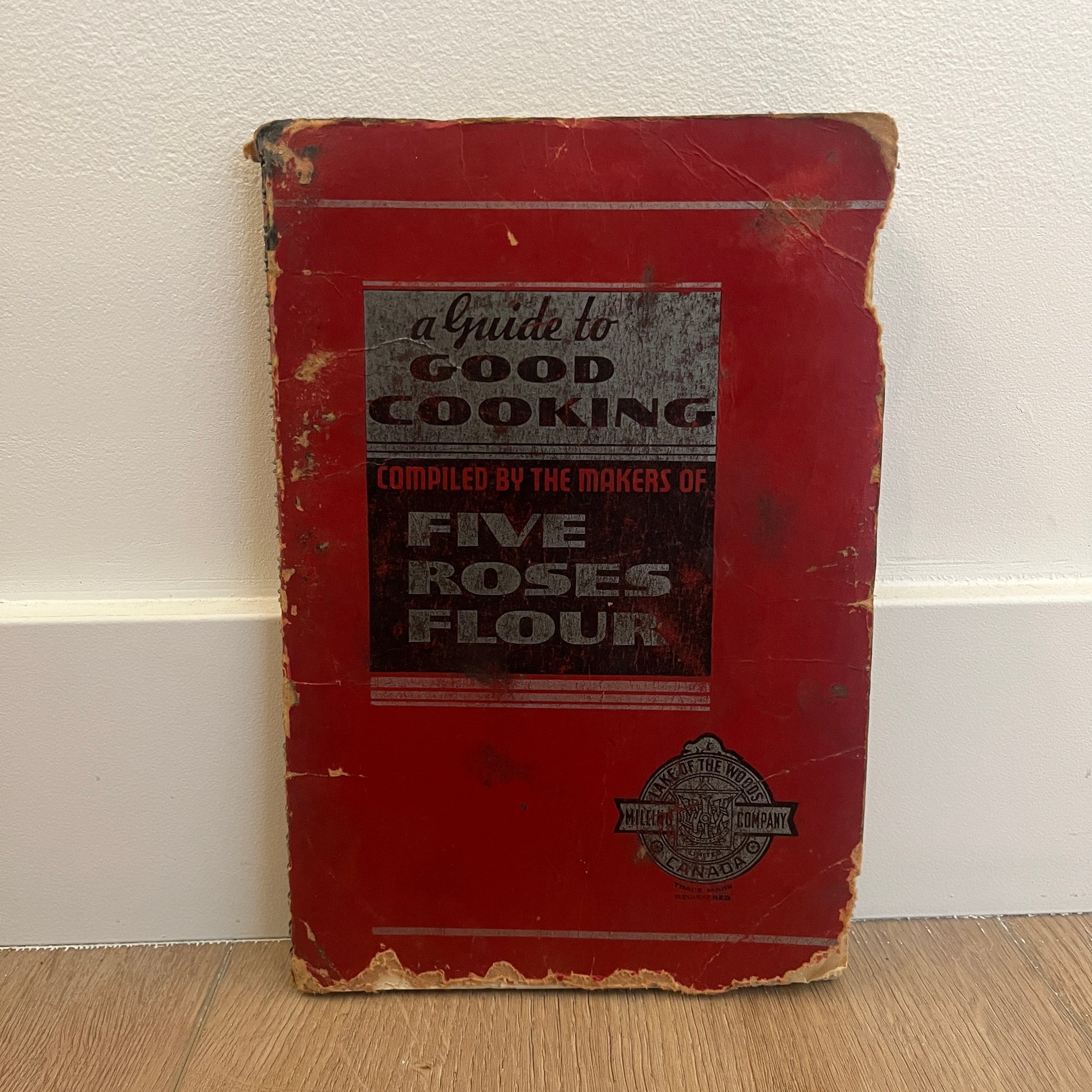 1938 ‘Guide To Good Cooking’ Cook Book - Five Roses Flour Co.